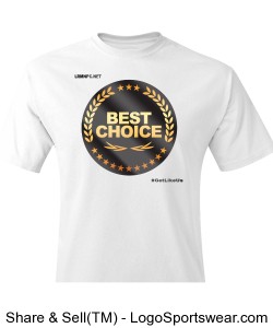 Best Choice | Tagless T-Shirt Design Zoom